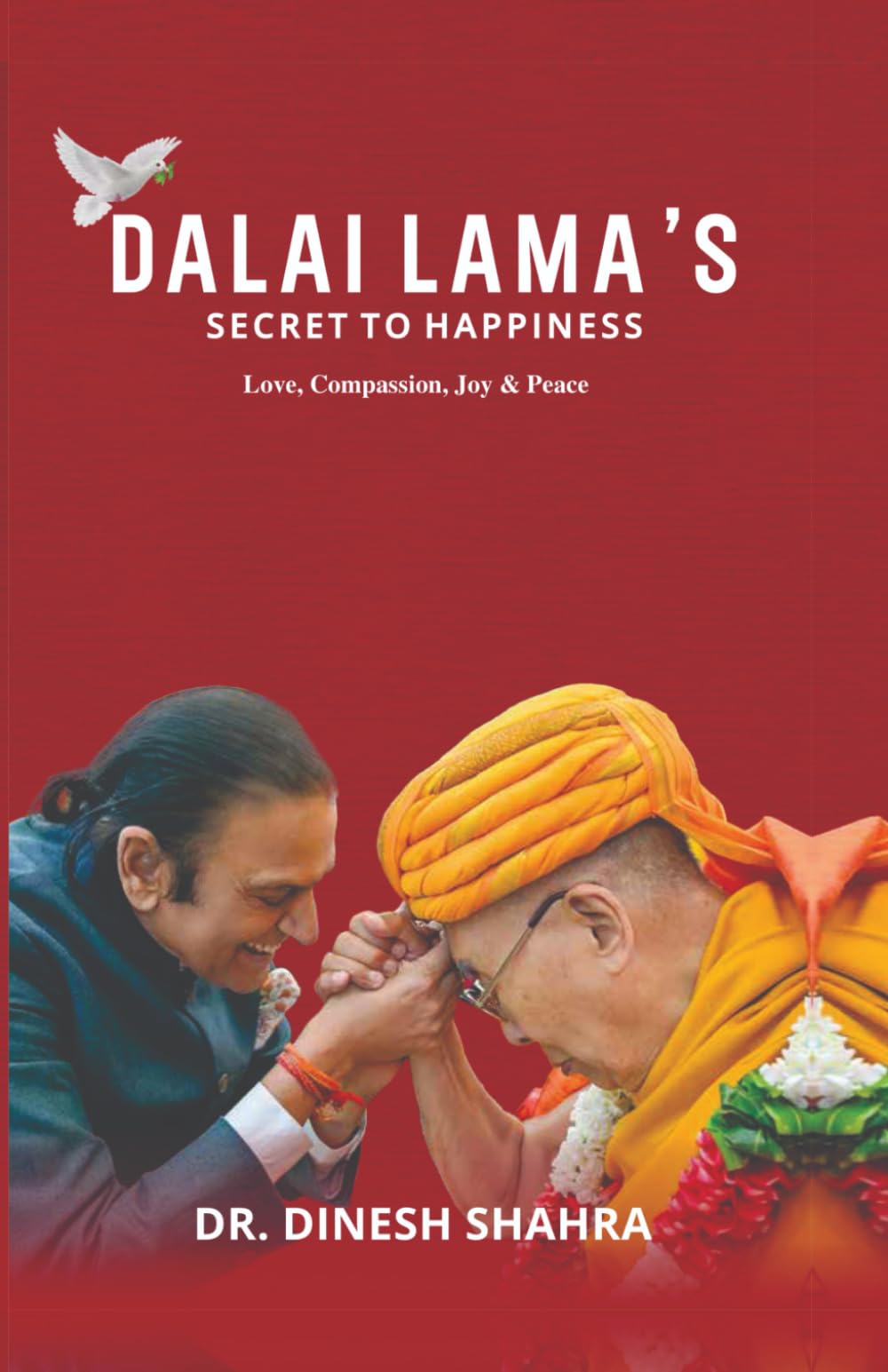Dalai Lama’s Secret to happiness