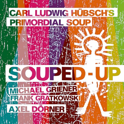 Play Souped-Up by Primordial Soup on Amazon Music