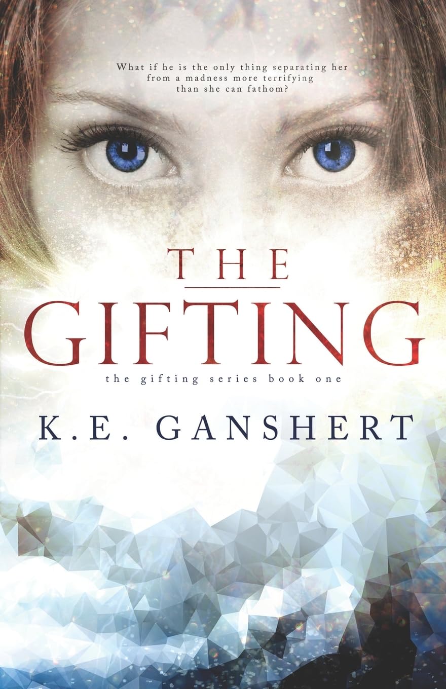 The Gifting: Volume 1 (The Gifting Series)