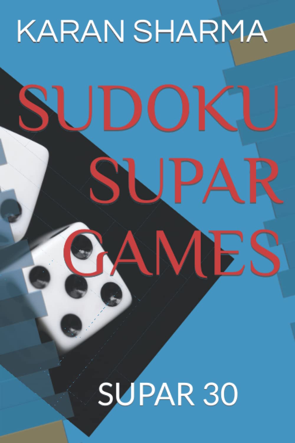 SUDOKU SUPAR GAMES: SUPAR 30