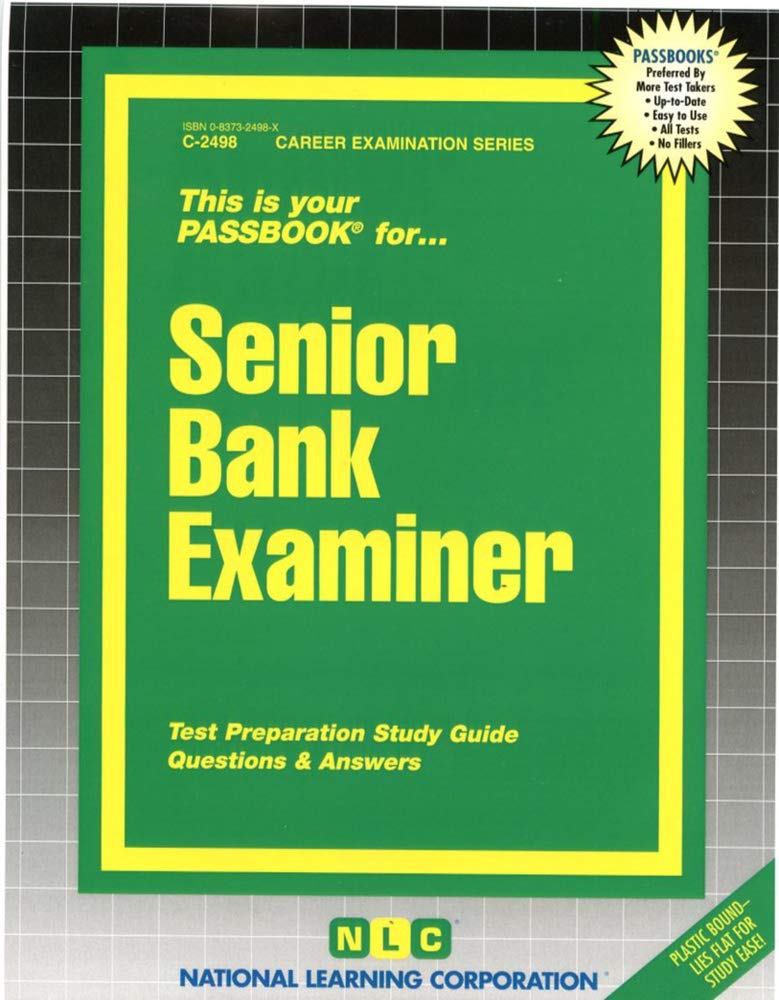 Senior Bank Examiner: Passbooks Study Guide