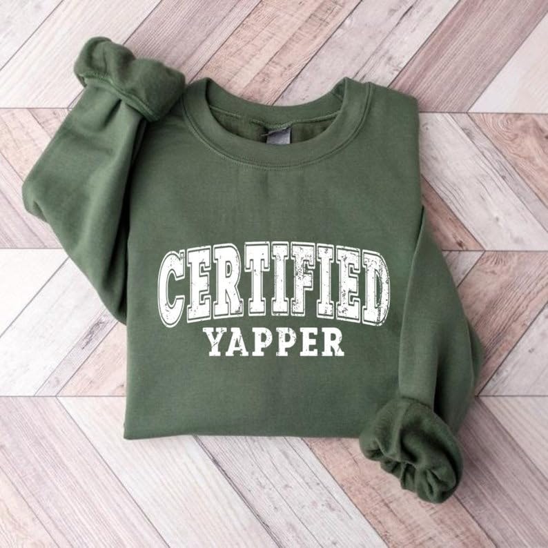 Basic Certified Yapper Retro T-Shirt, Sweatshirt, Hoodie, Vintage Unisex Shirt, Funny Yapper Shirt, Funny Gift for Friends4