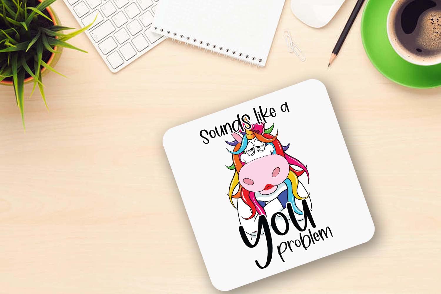 Sounds Like a You Problem Mug And Coaster Gift Set Funny Rude Unicorn Coffee Cup(Coaster)