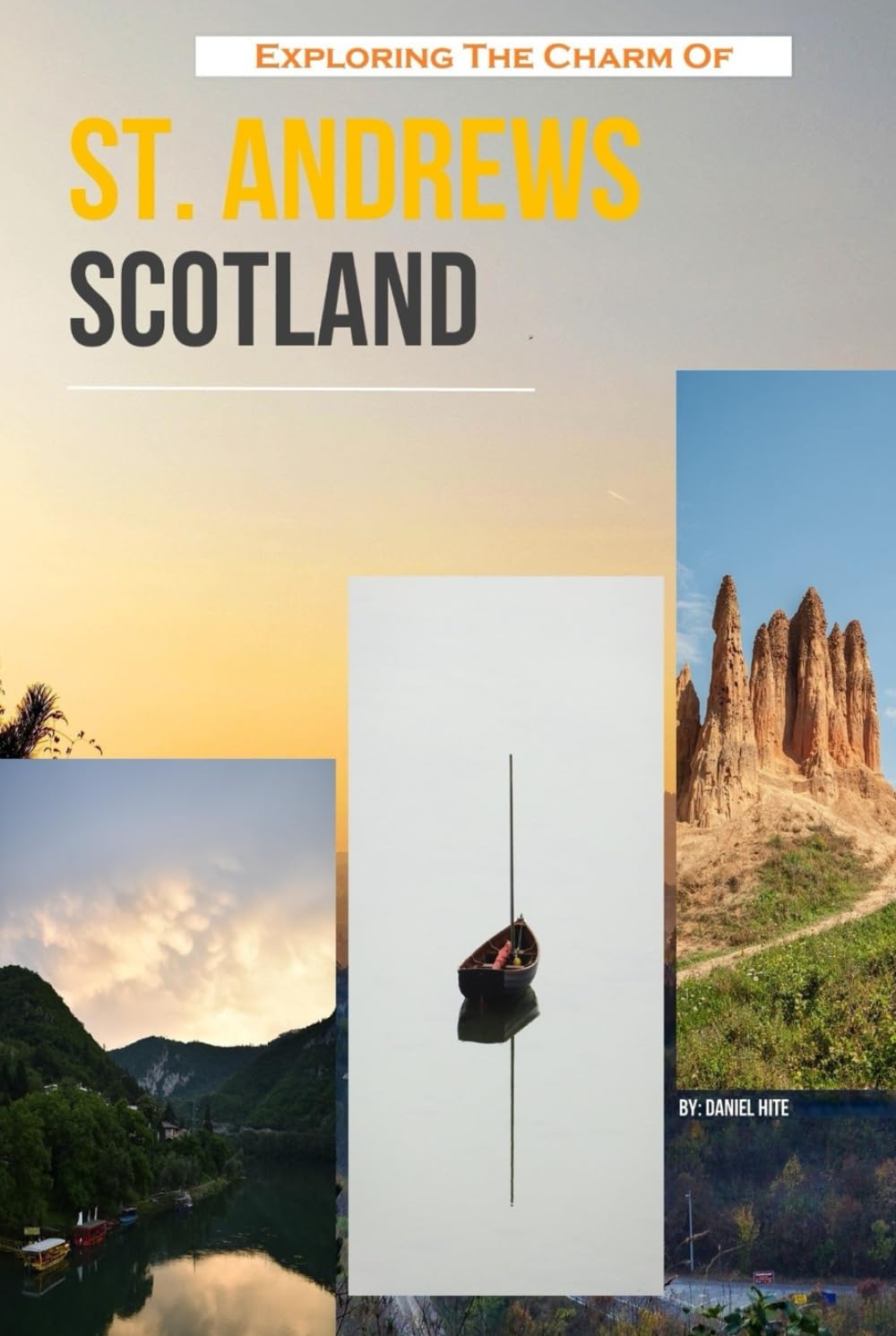 Exploring The Charm Of St. Andrews, Scotland