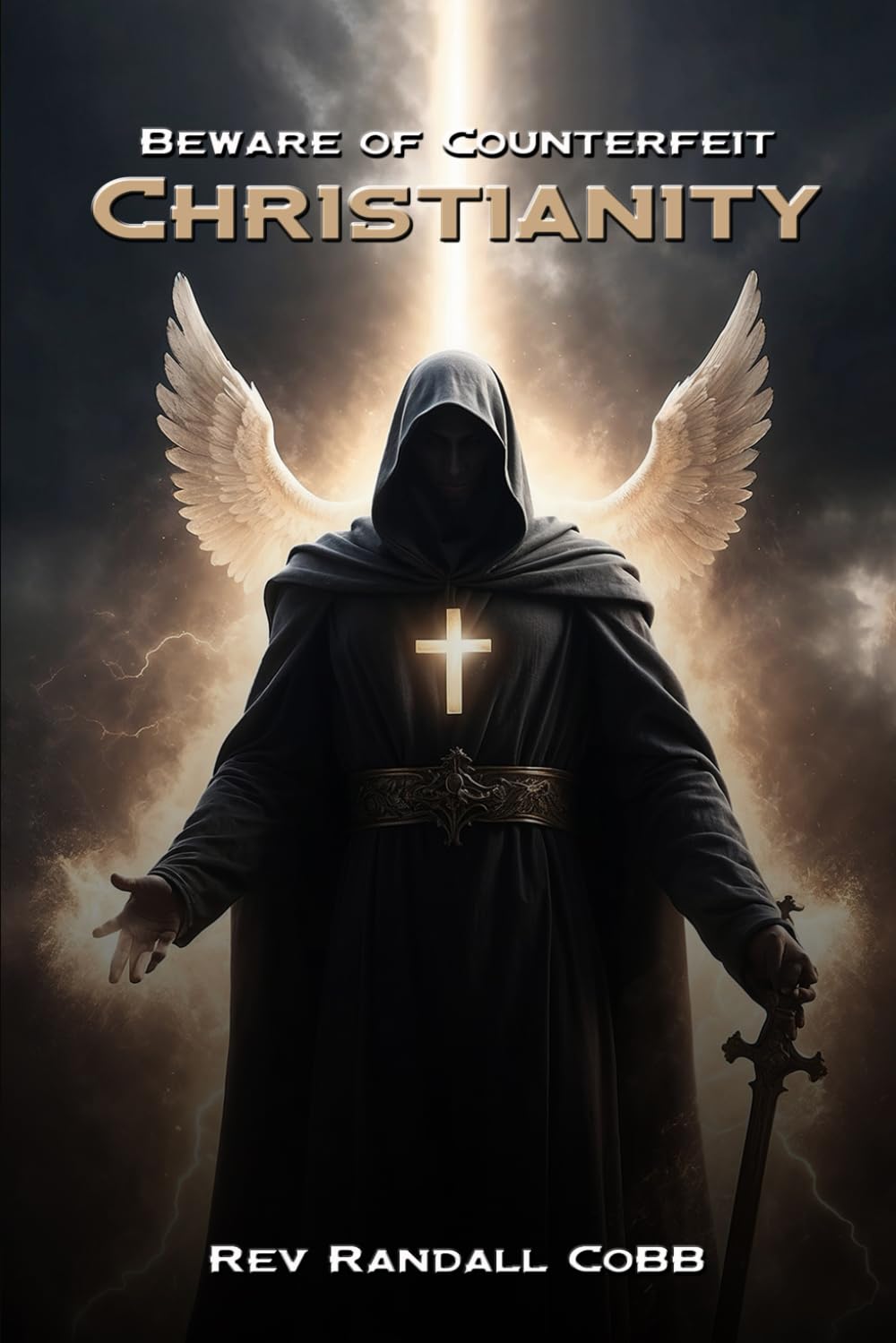 Beware of Counterfeit Christianity