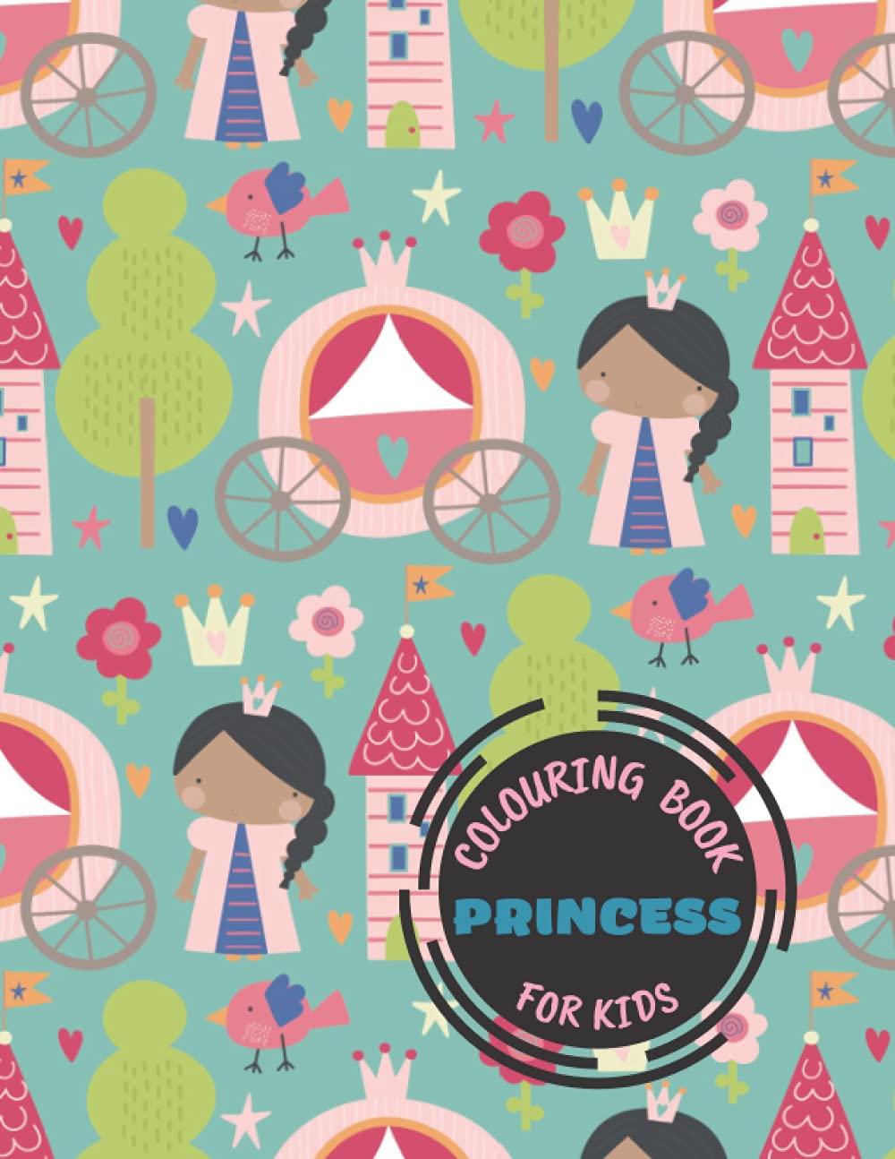 Princess Coloring Book , A4 Size: 4 TO 10 YEARS OLD GIRLS