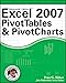 Excel 2007 PivotTables and PivotCharts