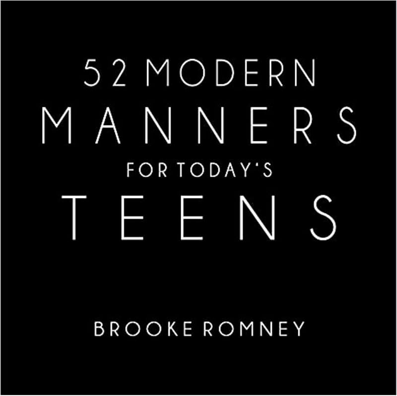 52 Modern Manners for Today's Teens