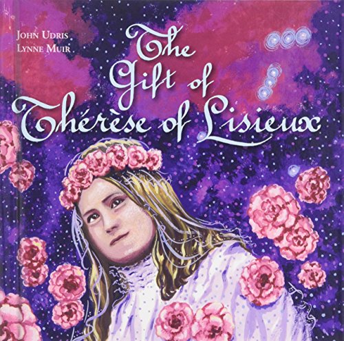 The Gift Of St Therese