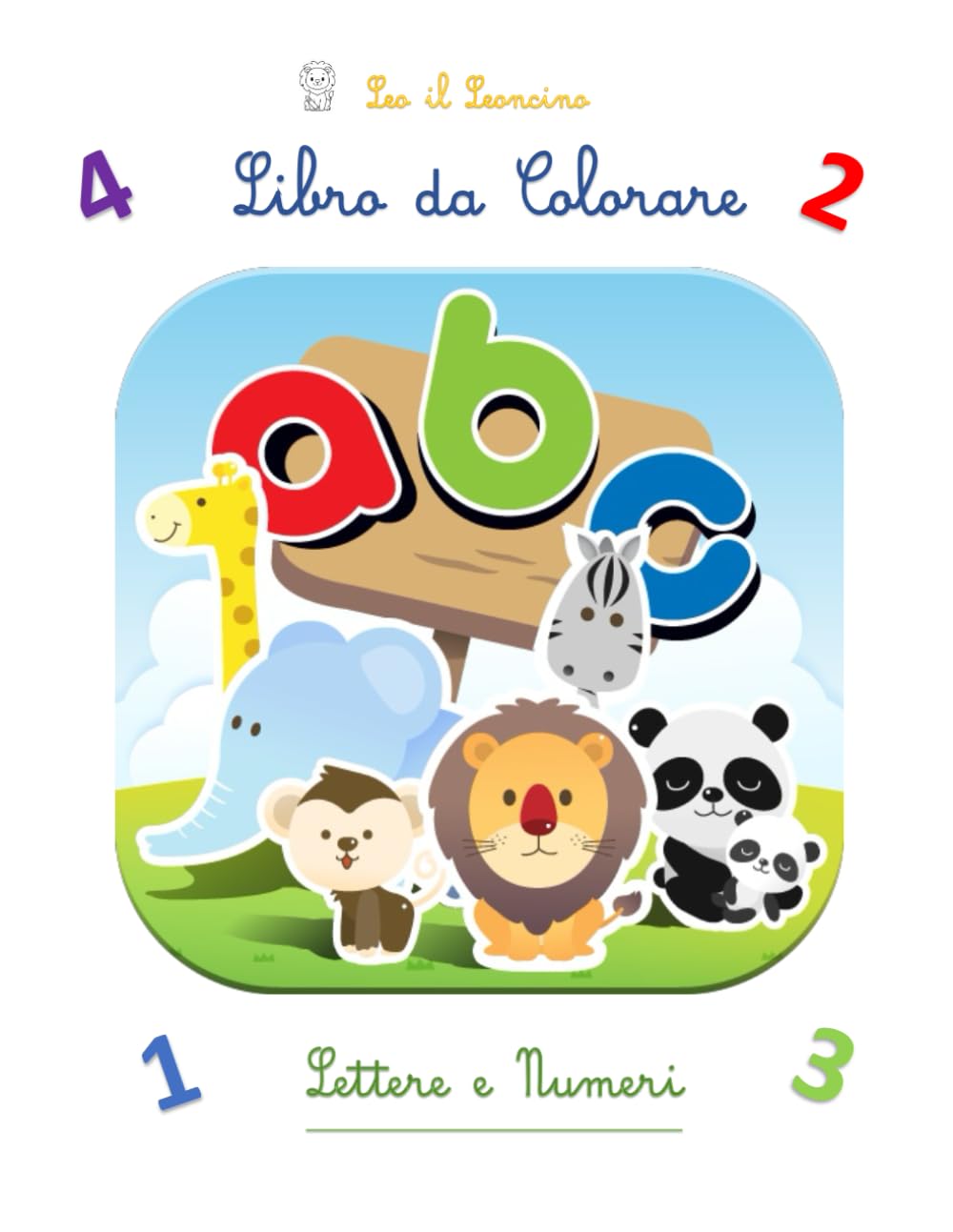 Libro da Colorare : Lettere e Numeri