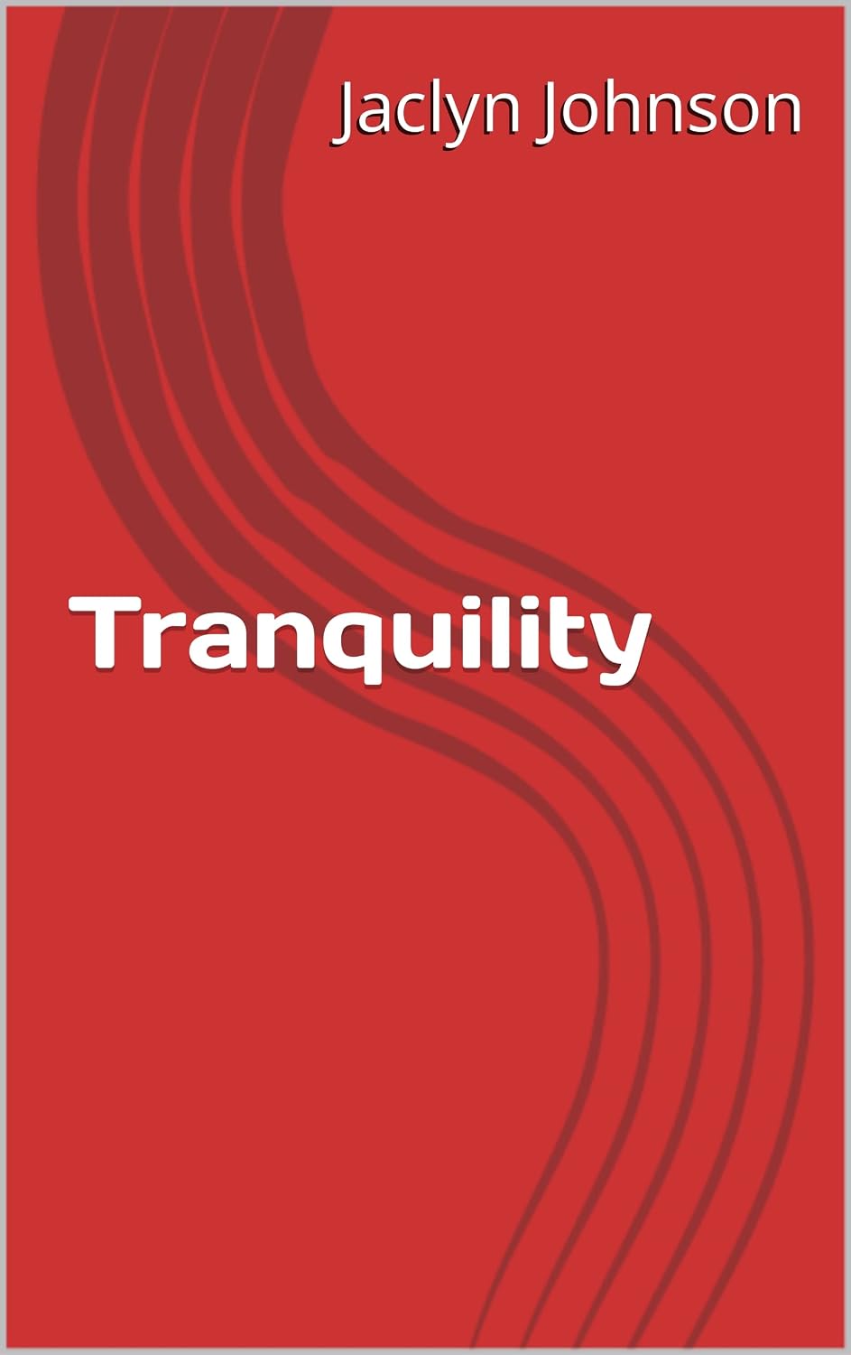 Tranquility