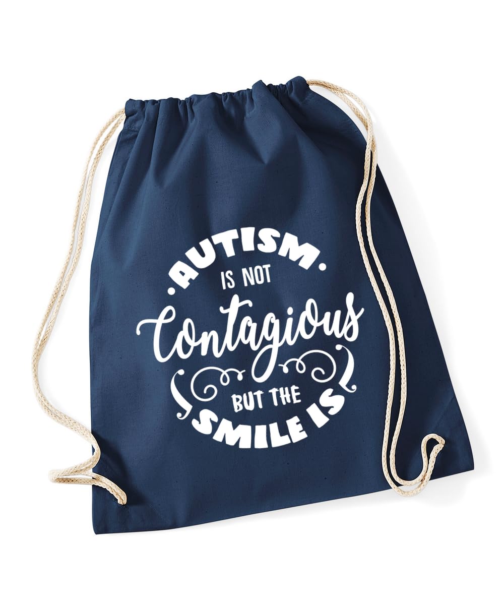 Hippowarehouse Autism Is Not Contagious But The Smile Is - Autism Awareness Drawstring Cotton School Gym Bag 37cm x 46cm, 12 litres
