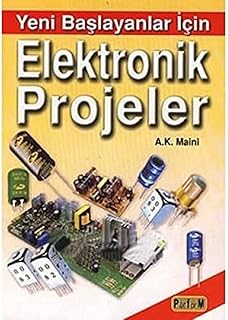ELEKTRONİK PROJELER YENİ BAŞLAYANLAR İÇİN