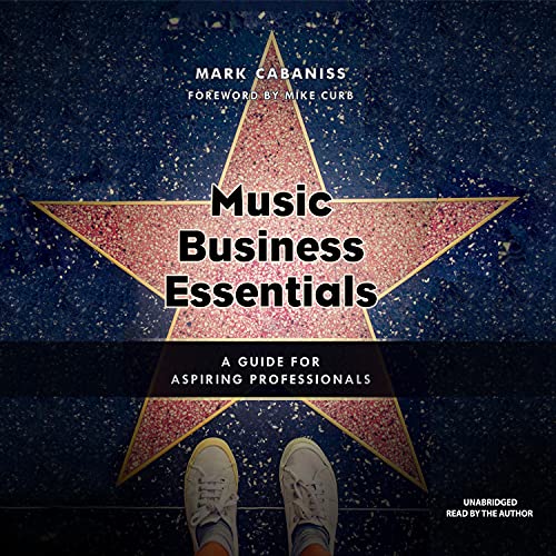 Music Business Essentials by Mark Cabaniss episode artwork