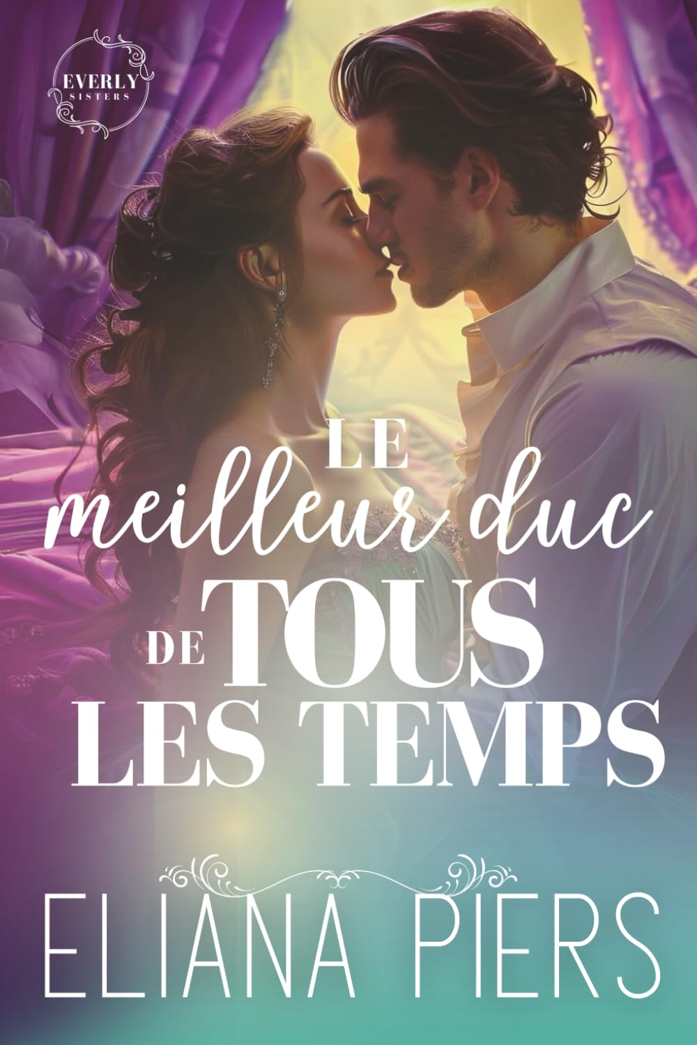 Le meilleur duc de tous les temps (Les Sœurs Everly)
