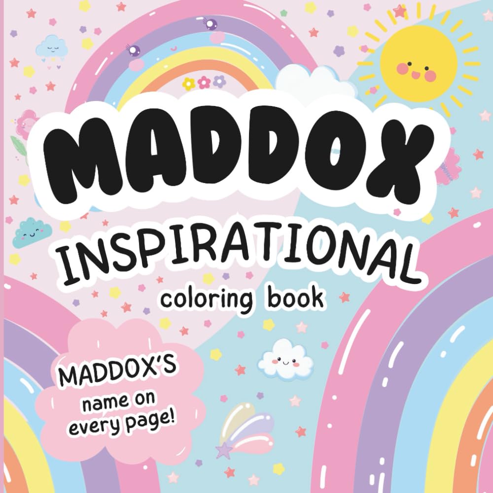 Maddox Inspirational Coloring Book: Personalized Just for Maddox – Maddox's Name Appears on Every Coloring Page
