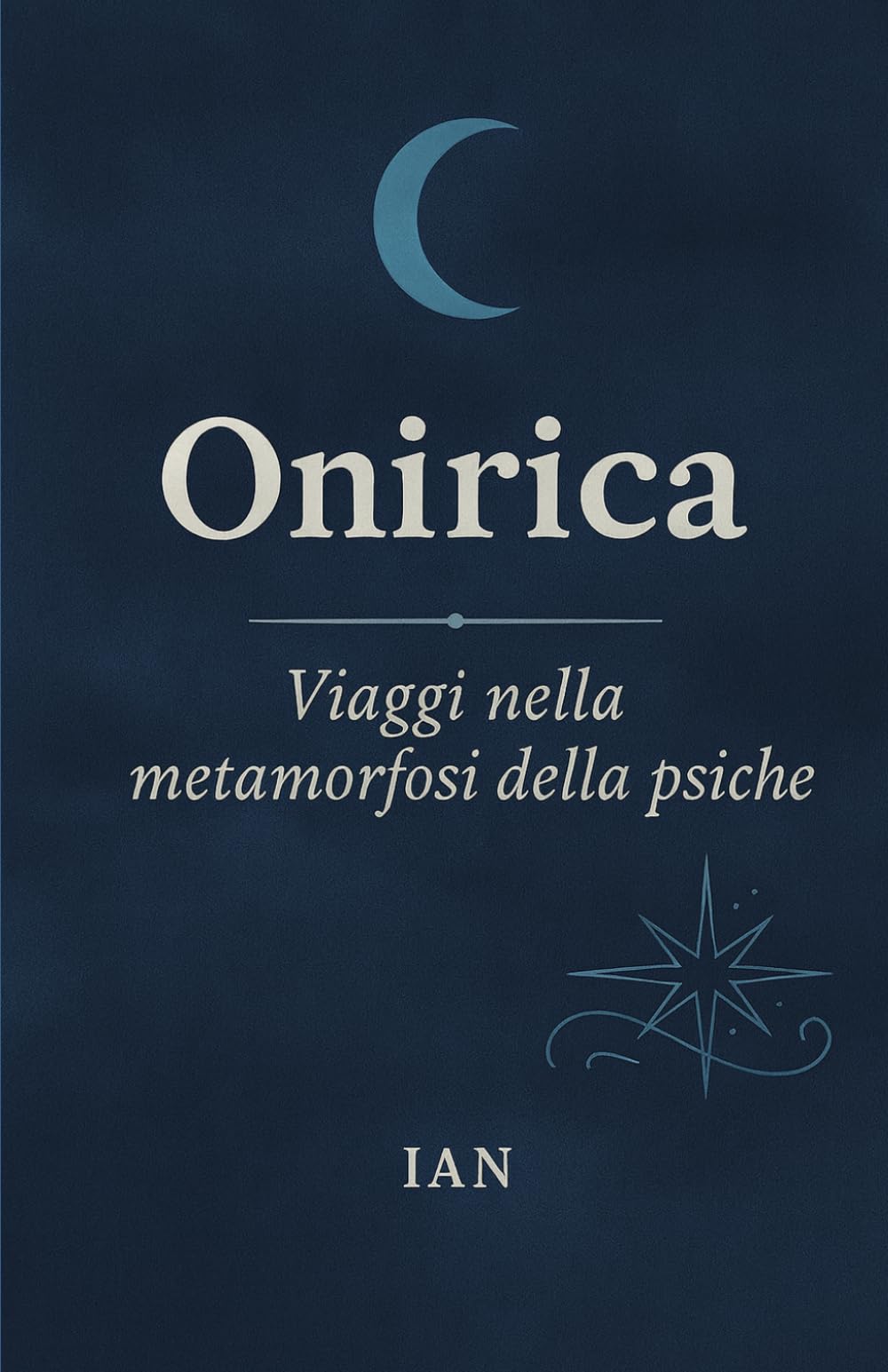 Onirica: Viaggi nella metamorfosi della Psiche