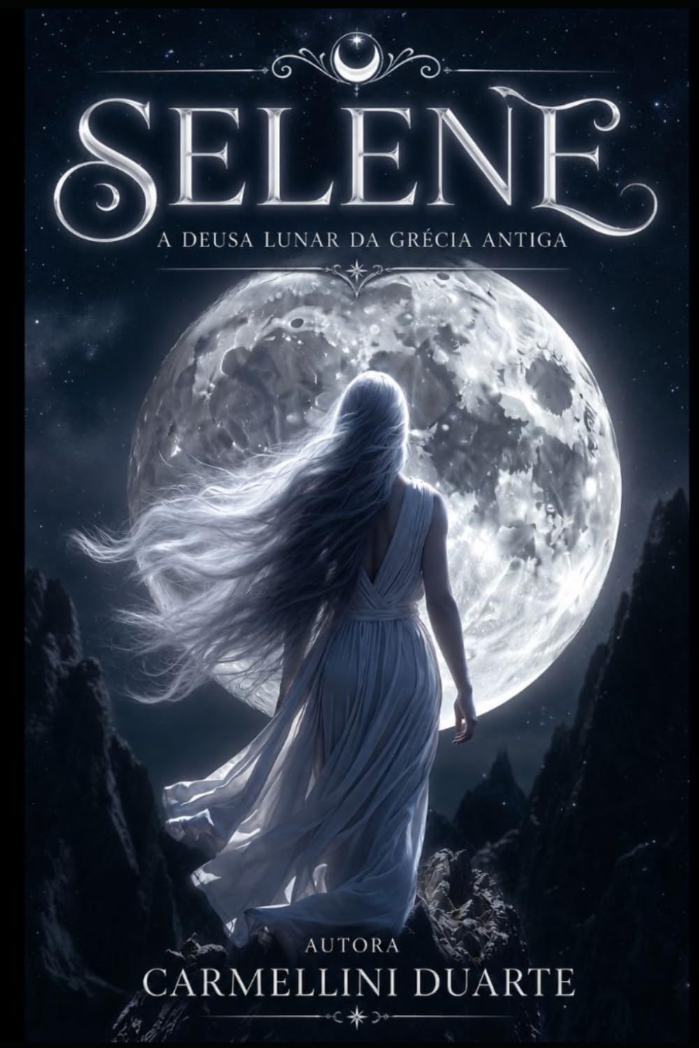 Selene — A Deusa Lunar da Grécia Antiga (Mitologias do Mundo: As Histórias que Moldaram a Humanidade)
