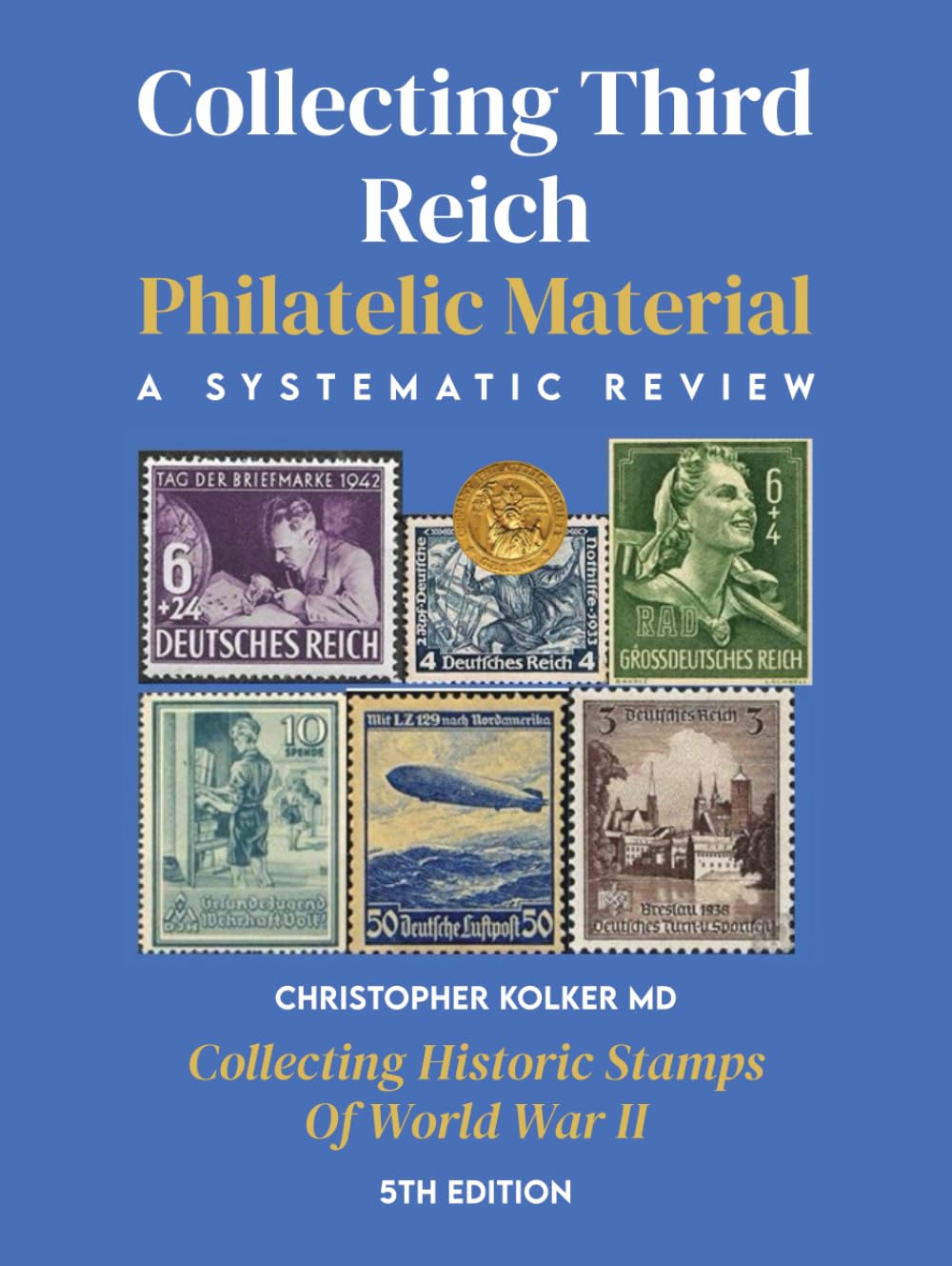 Collecting Third Reich Philatelic Material: Collecting Historic Stamps Of World War II