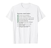 Excuses Used Today T-Shirt