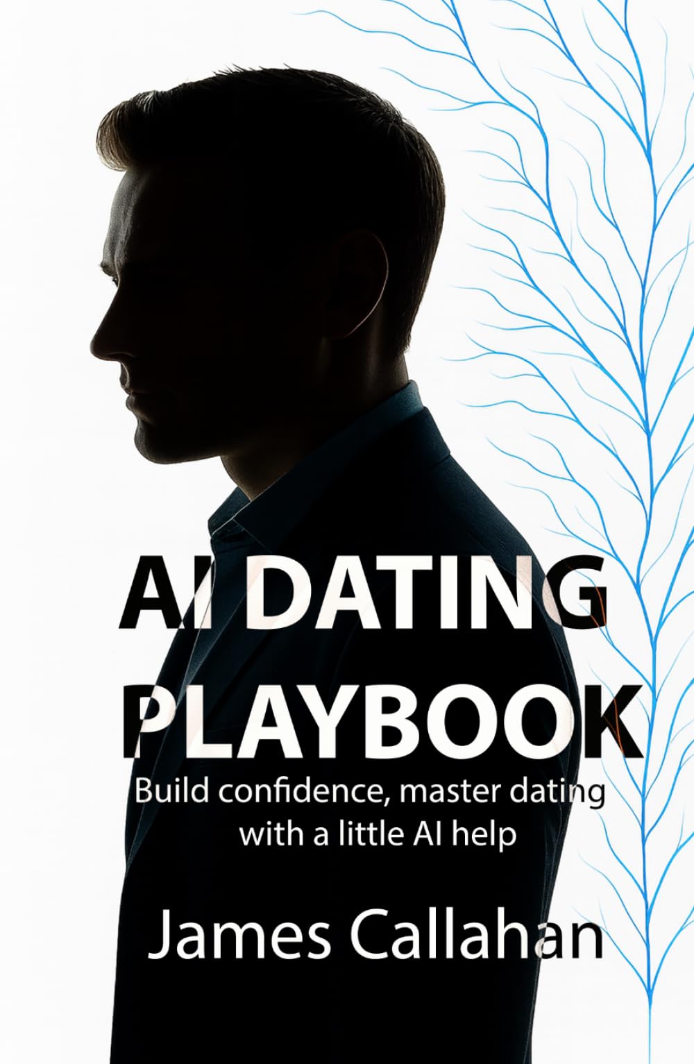 AI Dating Playbook: Build confidence, master dating – with a little AI help