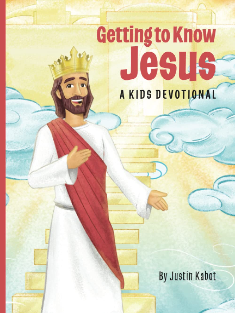 Getting to Know Jesus: A Kids Devotional
