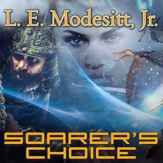 Soarer&rsquo;s Choice Audiolibro Por L. E. Modesitt Jr. arte de portada
