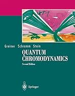 Amazon | Quantum Chromodynamics | Greiner, Walter, Schramm