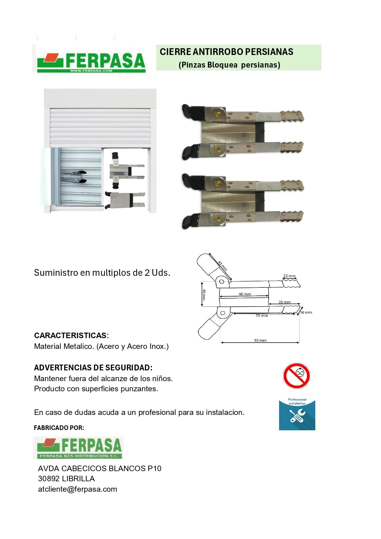FERPASA® - Pinze per Blocco di Persiane, Chiusura Antifurto per Persiane in Acciaio Inox. Resistenza, Robustezza e Sicurezza per la tua Casa. Confezioni da 2, 4, 6 e 10 pz. (10 Pz. Sacchetto)