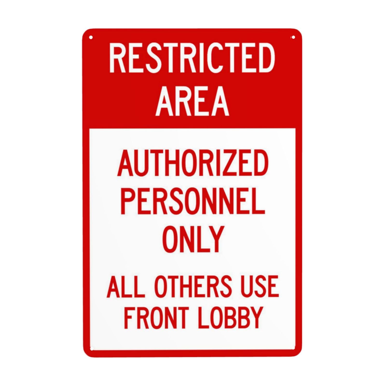 Vintage Metal Tin Sign, Restricted Area Authorized Personnel Use Front Lobby Decor, 8x12 Inch