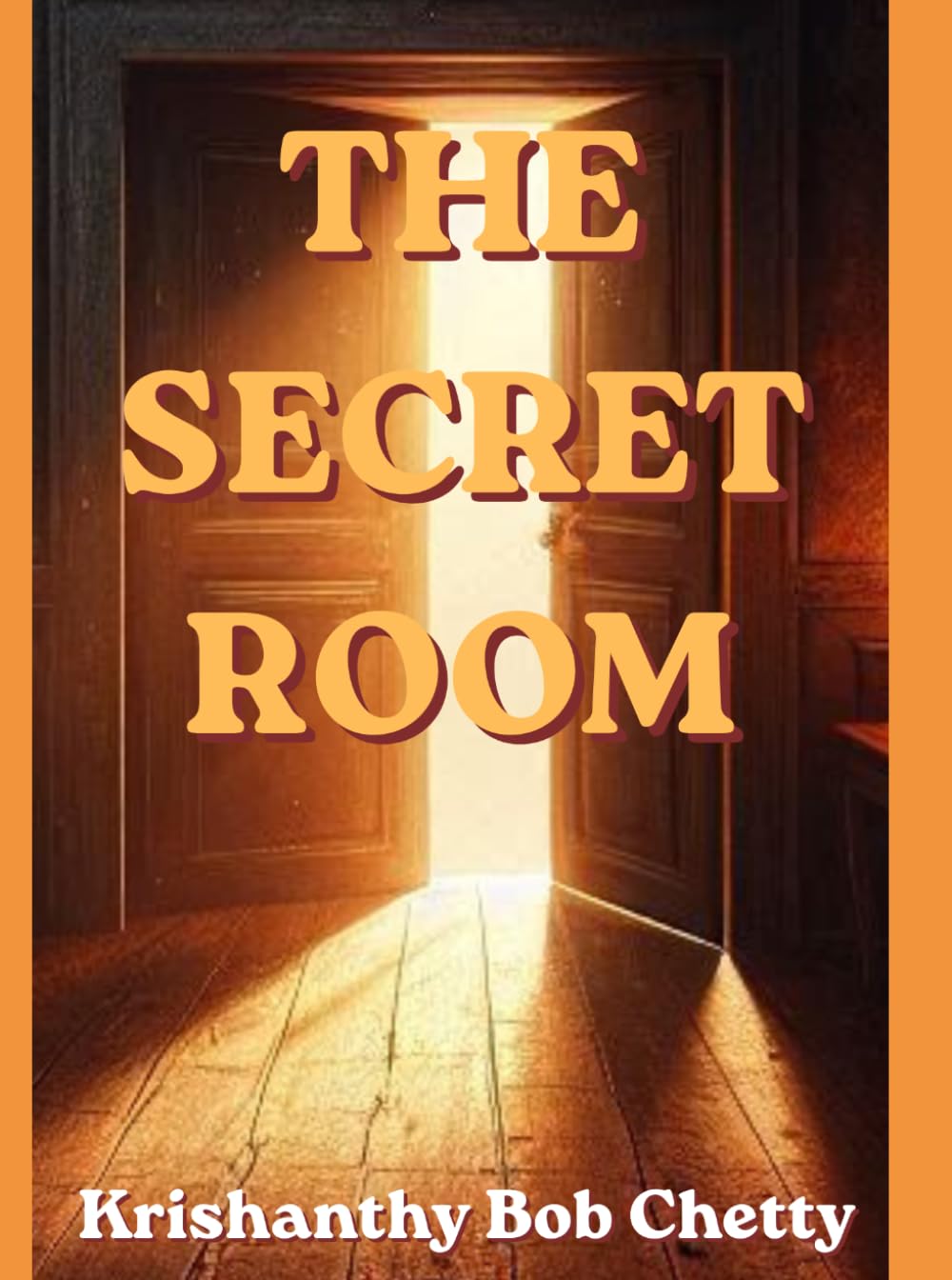 THE SECRET ROOM: A Suspense Novel (THE SECRET LEGACY)