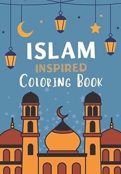 Islam Inspired Coloring Book