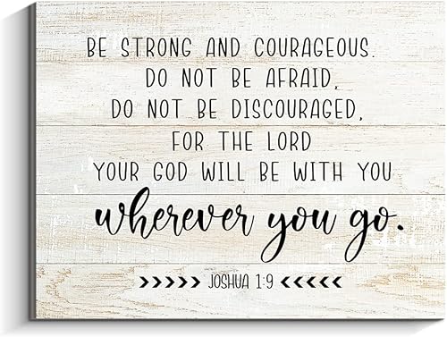 Decoración de pared con versículos bíblicos de Joshua 1 9, arte de pared cristiano inspirador para pared de dormitorio (madera, 13.7 x 10.6 pulgadas)