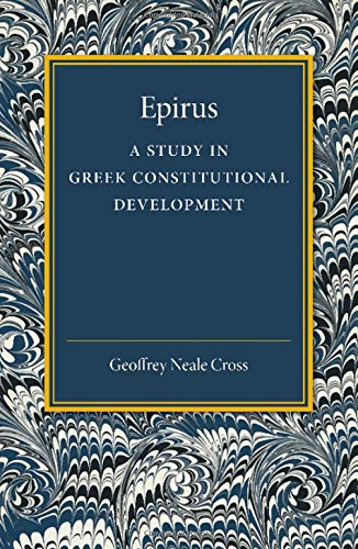 Epirus: A Study in Greek Constitutional Development