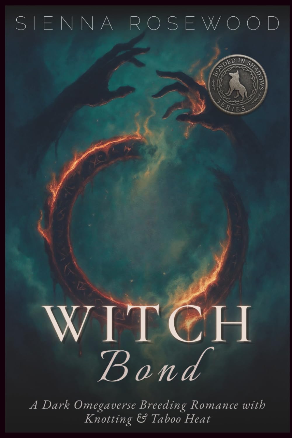 Witch Bond: An Omegaverse Breeding Romance with Knotting & Taboo Heat (Bonded in Shadows - A Dark Omegaverse Romance Series)