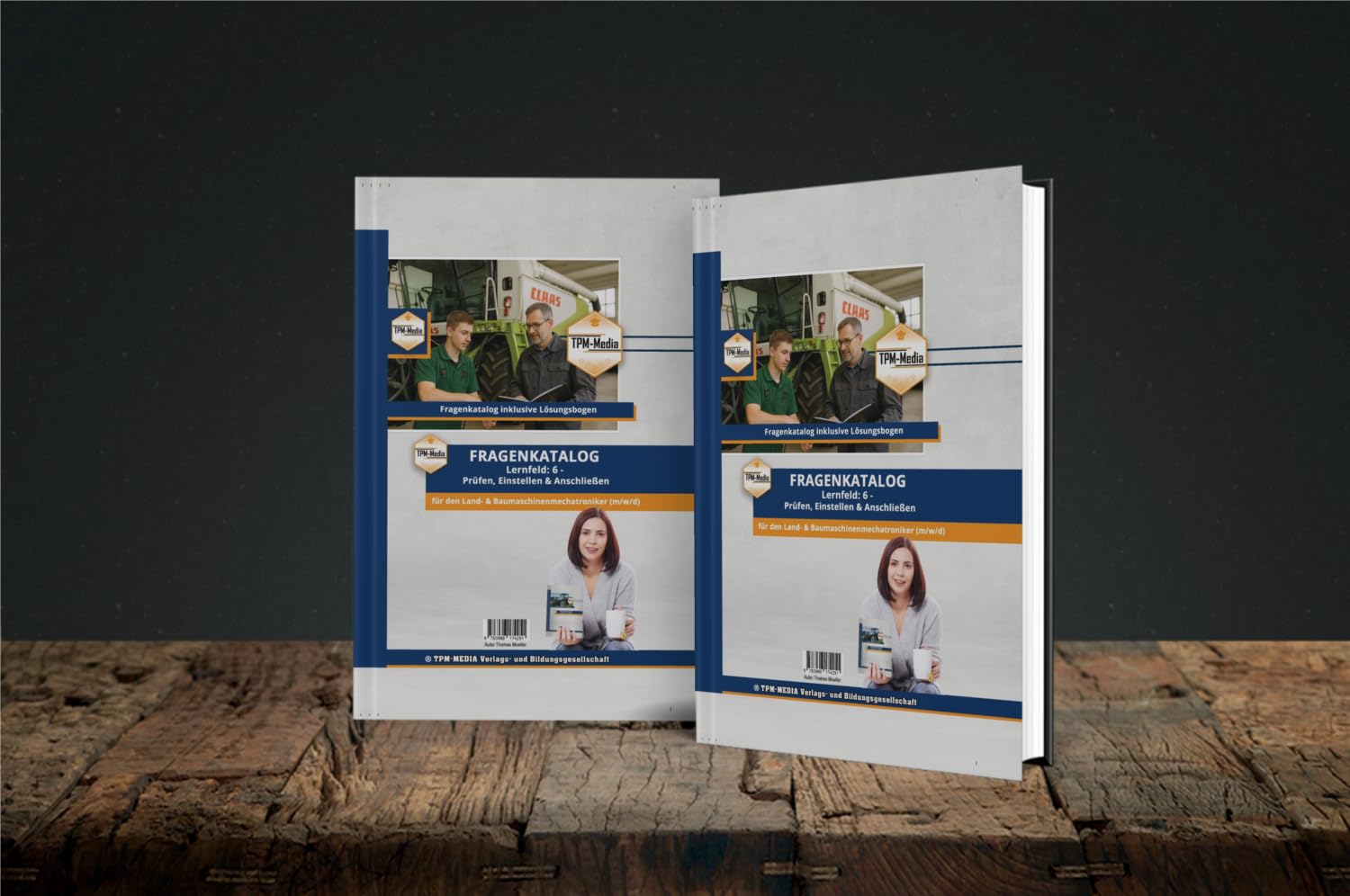 Land- & Baumaschinenmechatroniker (m/w/d) – LF 6 - Fragenkatalog (Buch/Print): Ausgabe 2026/2027 Fragenkatalog zur Prüfungsvorbereitung
