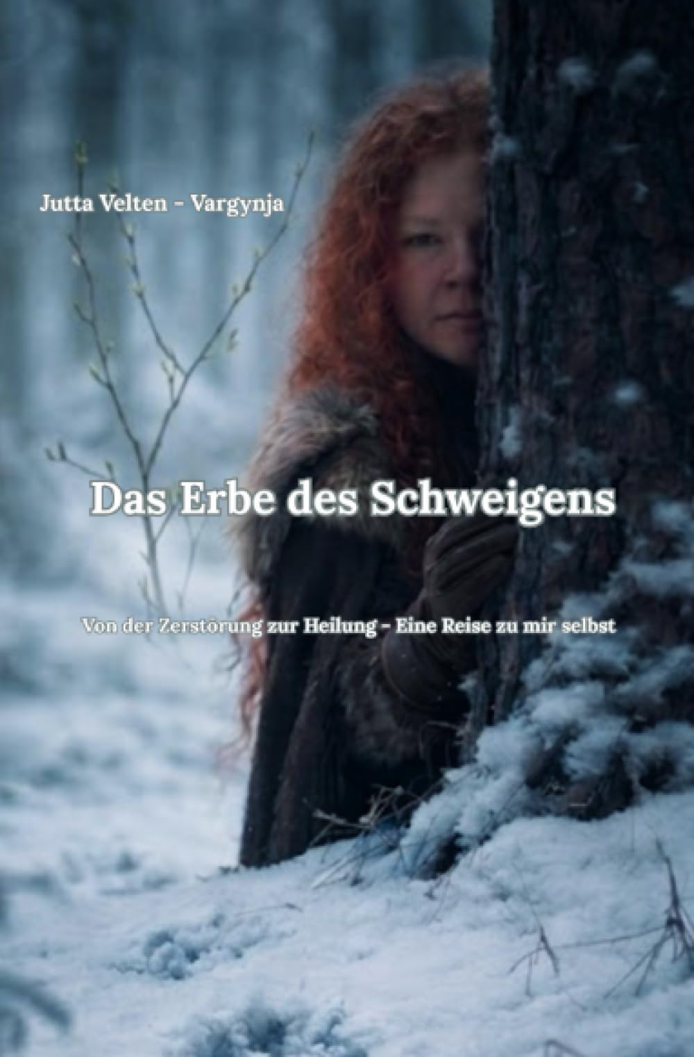 Das Erbe des Schweigens: Von der Zerstörung zur Heilung - Eine Reise zu mir selbst