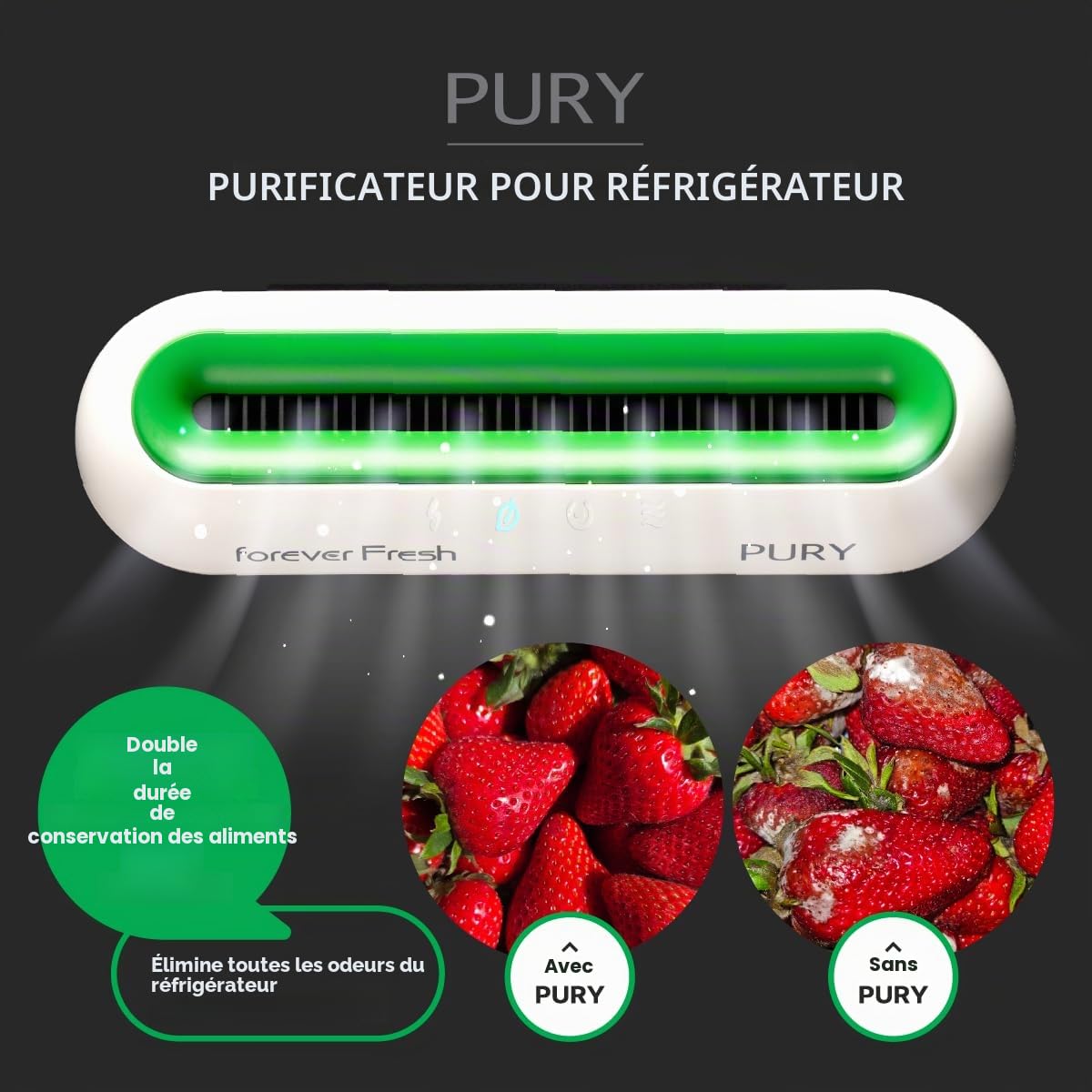 Purificateur de réfrigérateur PURY élimine les moisissures et les charges bactériennes génère une émission d'ozone correcte et mesurée (50 mg/h), autonomie jusqu'à 45 gg. Forever Fresh 885C