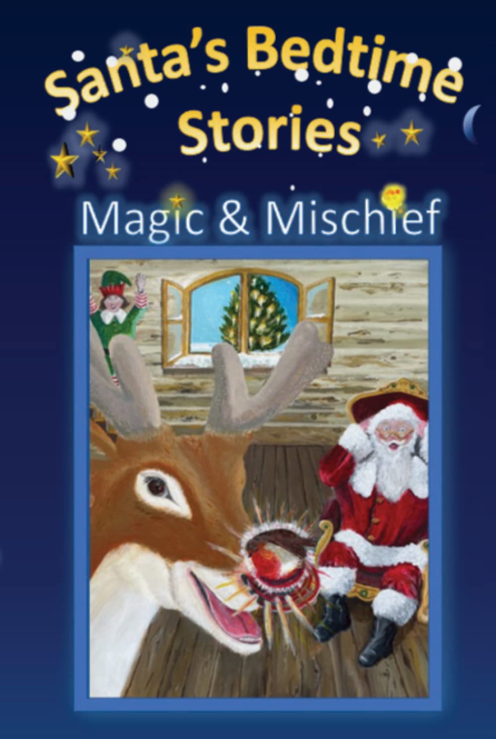 Santa's Bedtime Stories - Magic and Mischief