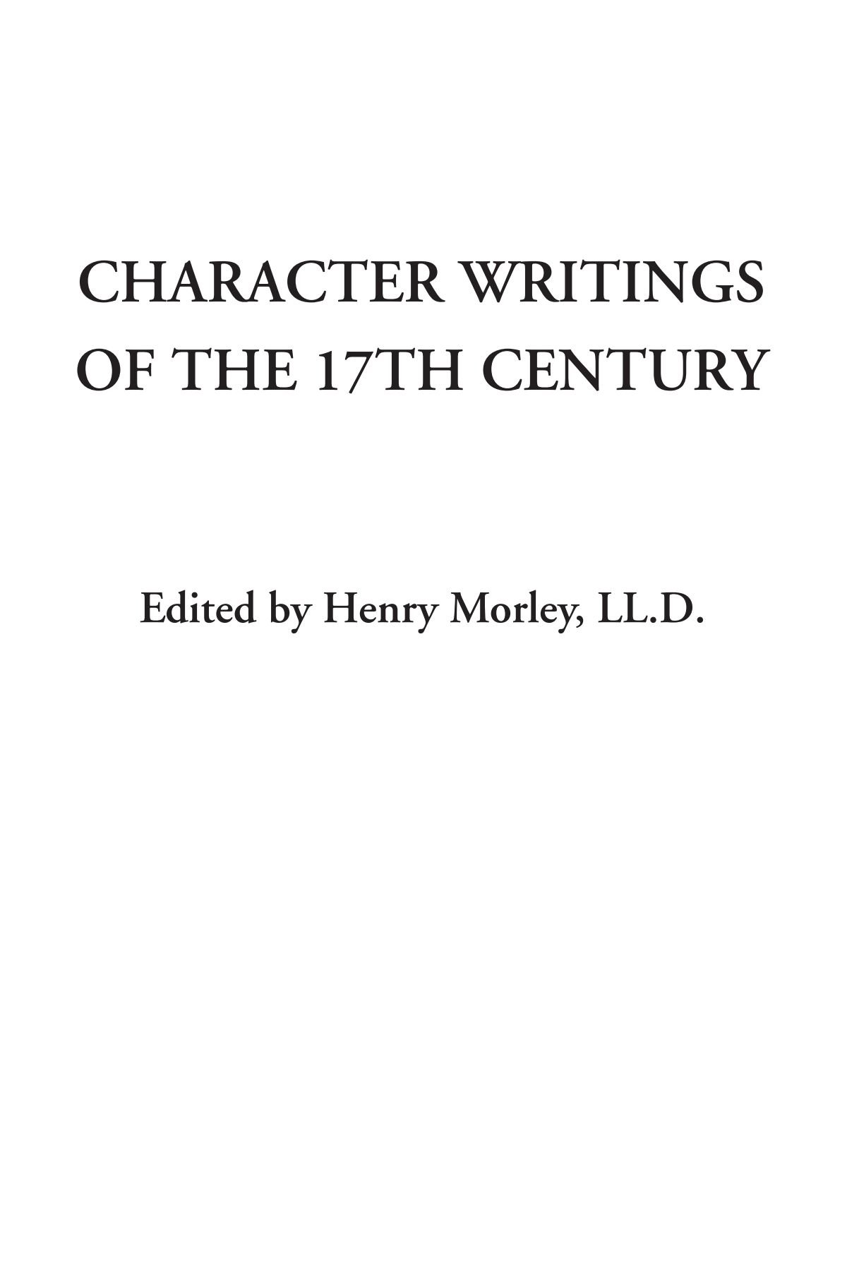 Character Writings of the 17th Century
