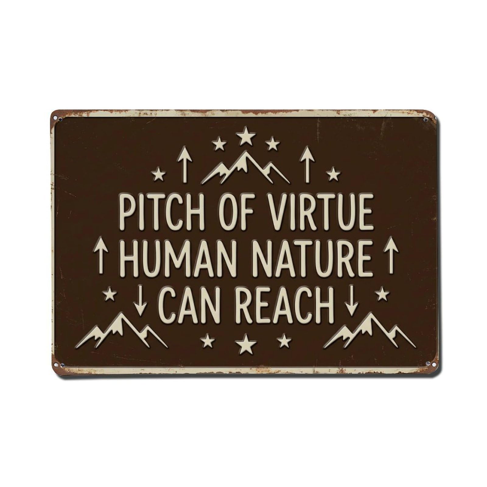 Virtue Reaches High Mill Retro Motivational Slogans Metal Tin Sign Plaque Wall Decor for Cafe, Club Bar, Office, Home Garden Metal Poster 8x12Inch