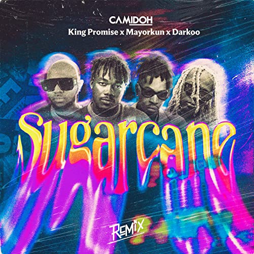 Camidoh, Mayorkun & Darkoo feat. King Promise
