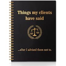 QYUVK Things My Clients Have Said Lined Spiral Notebooks for New Lawyers | Hardcover 160 Pages, Lawyer Journal, Future Lawyer Gifts, Law School Graduation Gifts, Funny Attorney Present for Women Men