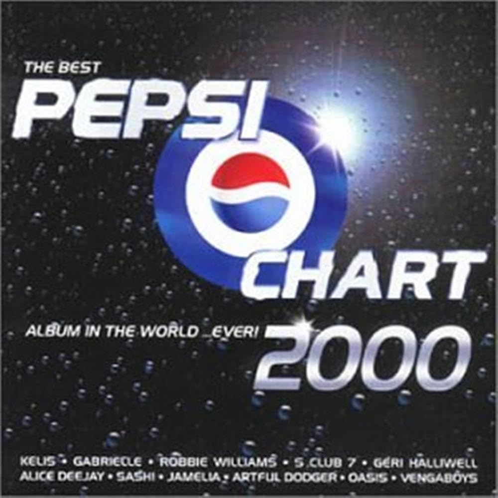 The Best Pepsi Chart Album In The World...Ever! 2000