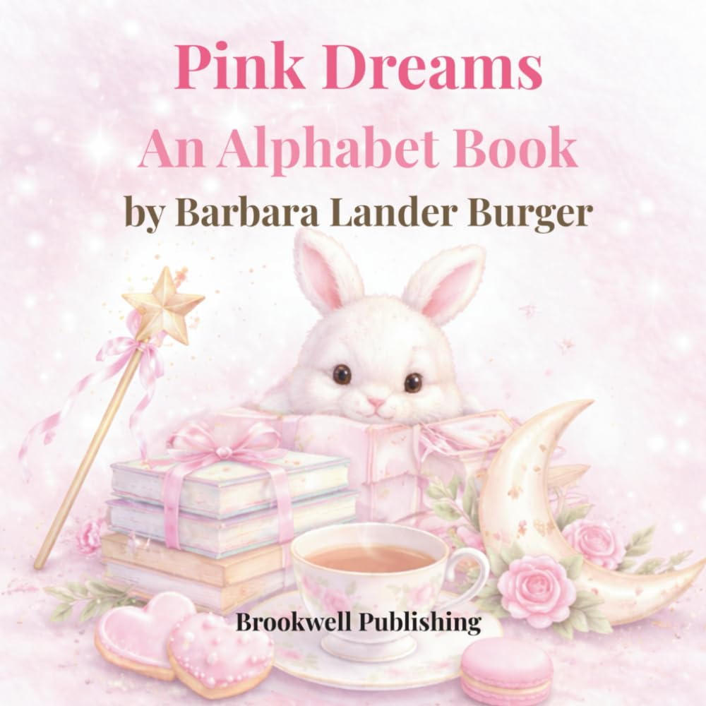 Pink Dreams: An Alphabet Book