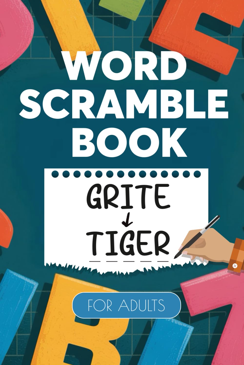 Word Scramble for Adults – Pocket Size Print Word Jumble Puzzle Book and Fun Word Games Activity Challenge