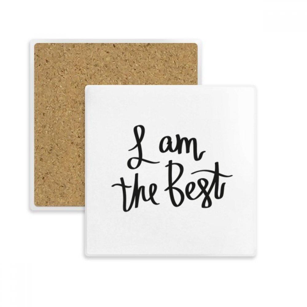 Coaster tasse absorbant avec citation Je suis la meilleure pour boisson