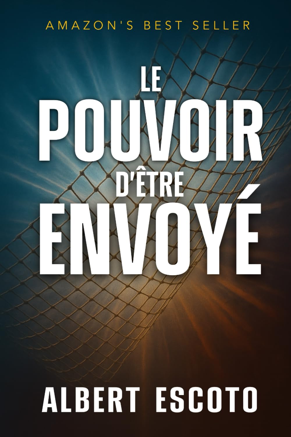 Le Pouvoir d’Être Envoyé