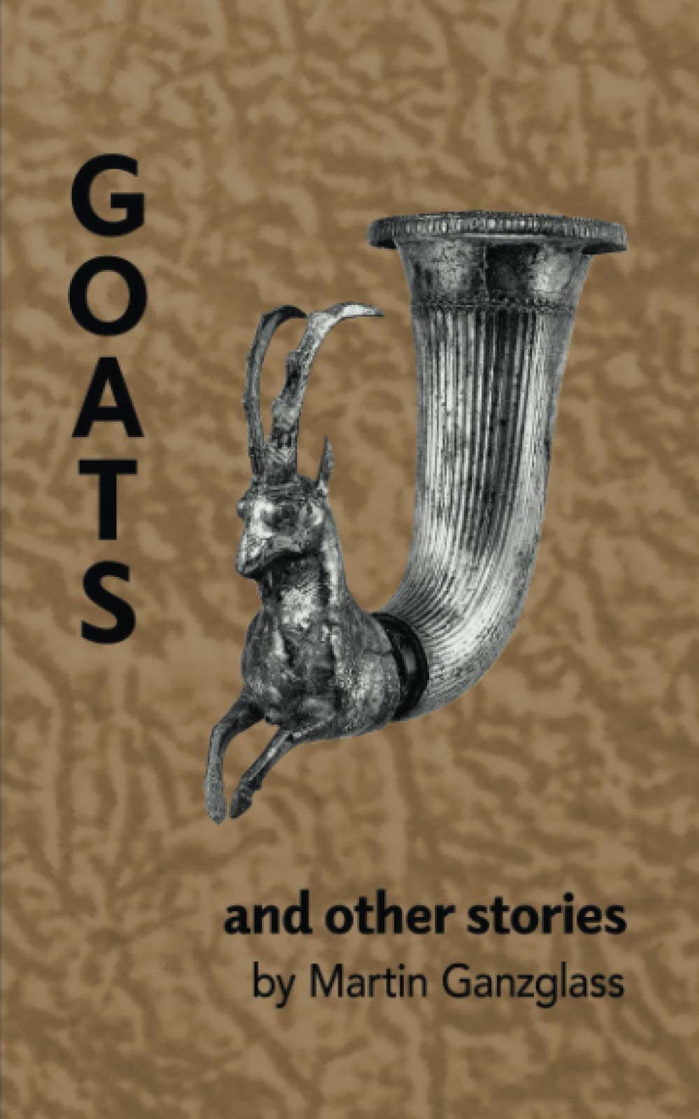 Goats and Other Stories