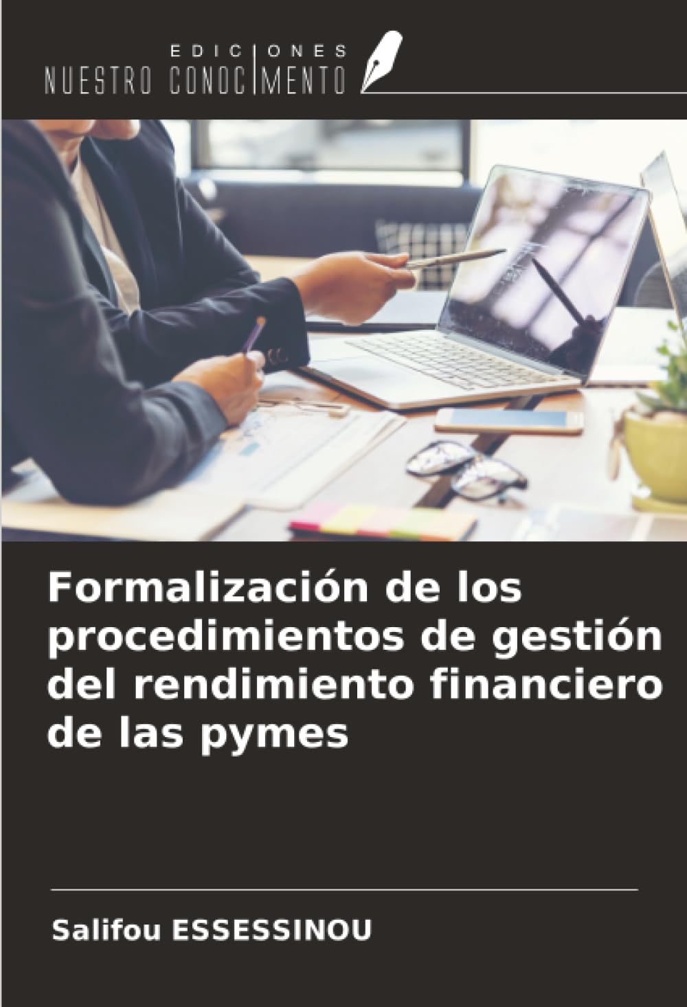 Formalización de los procedimientos de gestión del rendimiento financiero de las pymes